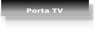 Porta TV
